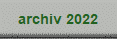 archiv 2022